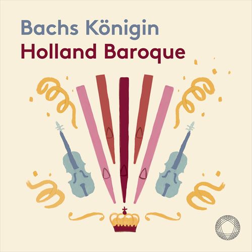 uobn̏v / I_EobN (Bachs K?nigin / Holland Baroque) [SACDHybrid] [Import] [{сEt]